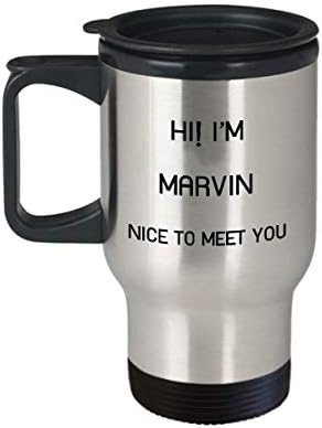 Аз съм Марвин Пътна Чаша С Уникално Име Чаша Подарък за Мъже, Жени 14 унции От Неръждаема Стомана