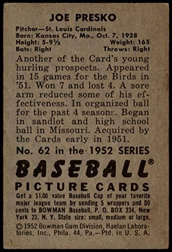 1952 Боуман # 62 Джо Преско Сейнт Луис Кардиналс (Бейзболна картичка) СПРАВЕДЛИВИ Кардинали